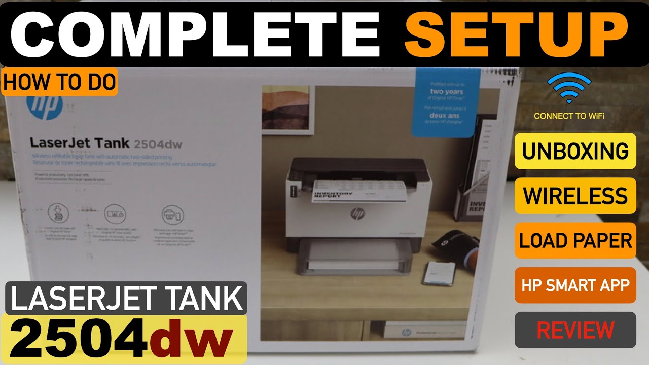 HP Laserjet Tank 2504dw WiFi Setup, Unboxing, Load Paper Tray, Connect To WiFi, Review.