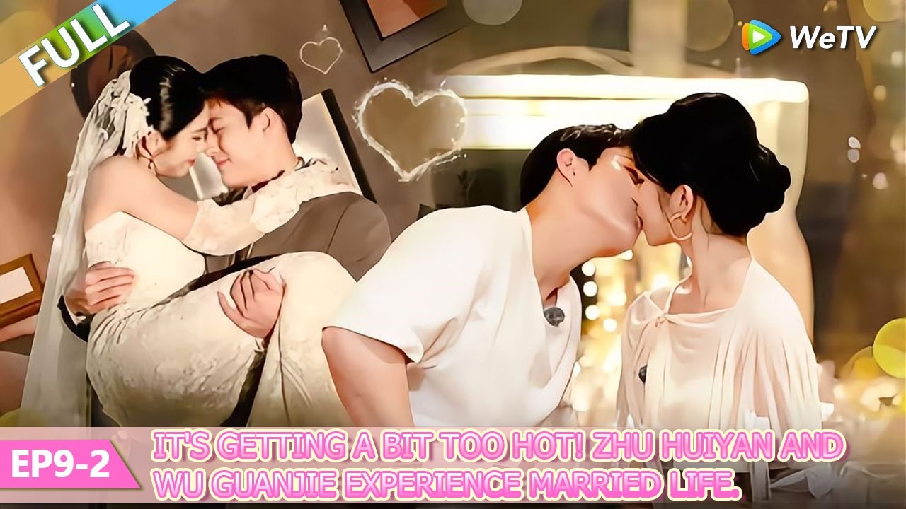 💞Live and Love S2 | FULL EP09-2：They kissed passionately after taking their wedding photos.
