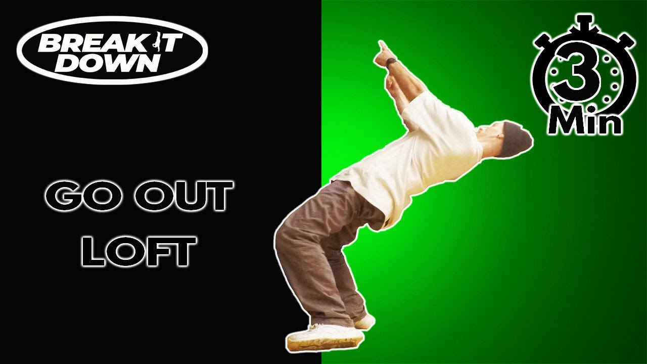 Go Out Breaking Tutorial | Loft | Break it Down | My_key_seventyseven