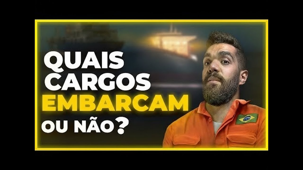 QUAIS CARGOS EMBARCAM OU NÃO? 