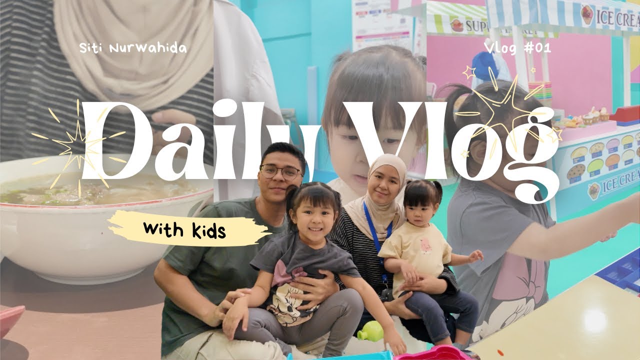 Daily Vlog 01 : Mall Puri Indah, pho baba, playground with kids, dear butter