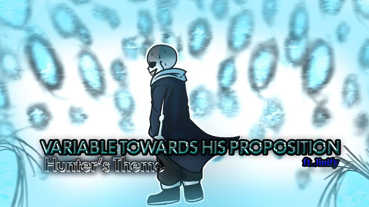 Variable Towards HIS Proposition | Hunter’s Theme | Godverse Story Project