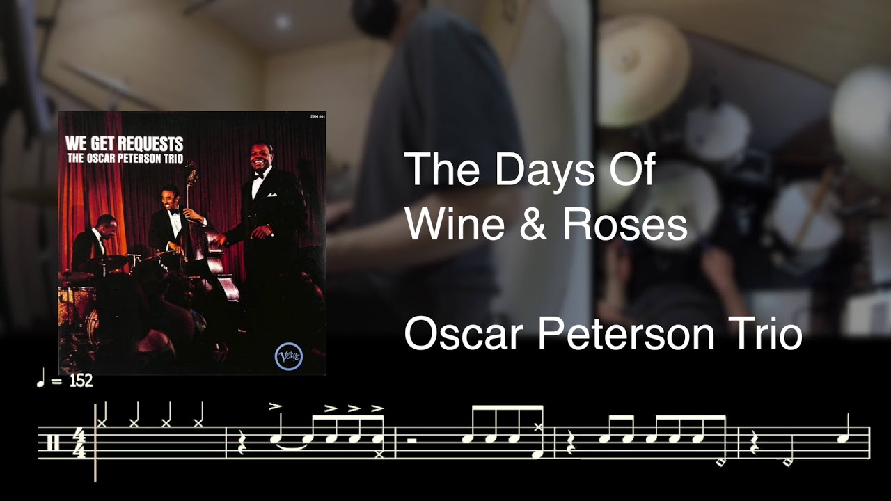 The Days Of Wine & Roese Oscar Peterson Drum Sheet