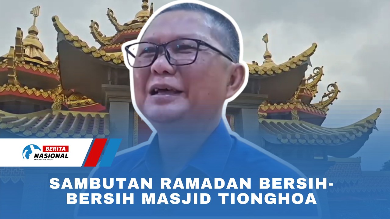 Sambut Ramadan Bersih-Bersih Masjid Tionghoa