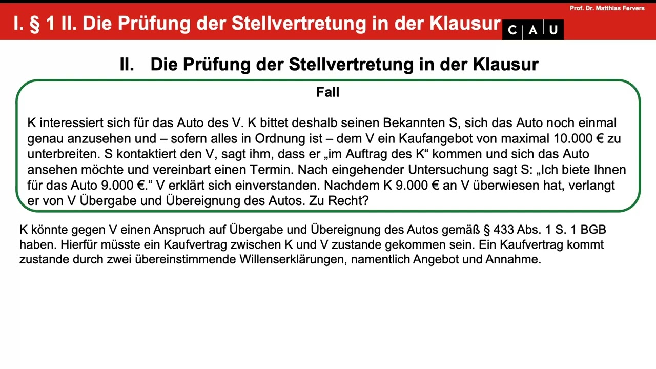 BGB AT – Folge 29 (Stellvertretung in der Klausur; Handeln unter fremdem Namen; Form der Vollmacht)