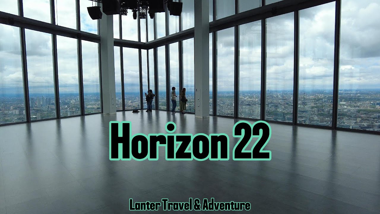 LONDON - Horizon 22 Viewing Platform