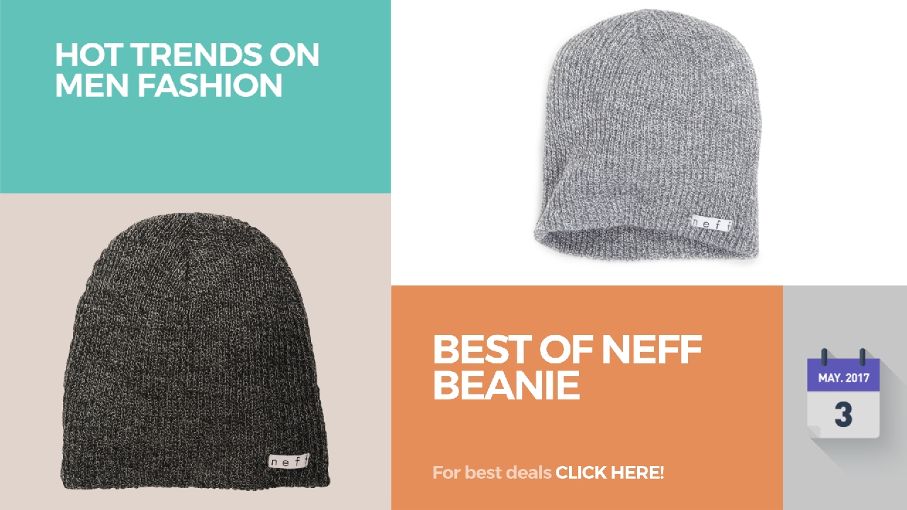 Best Of NEFF Beanie Hot Trends On Men Fashion