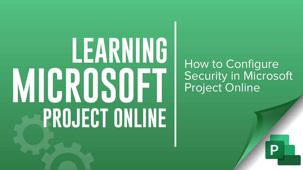 How to configure security in Microsoft Project Online