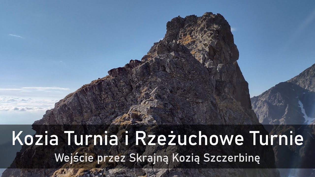 Kozia Turnia i Rzeżuchowe Turnie - wejście przez Skrajną Kozią Szczerbinę
