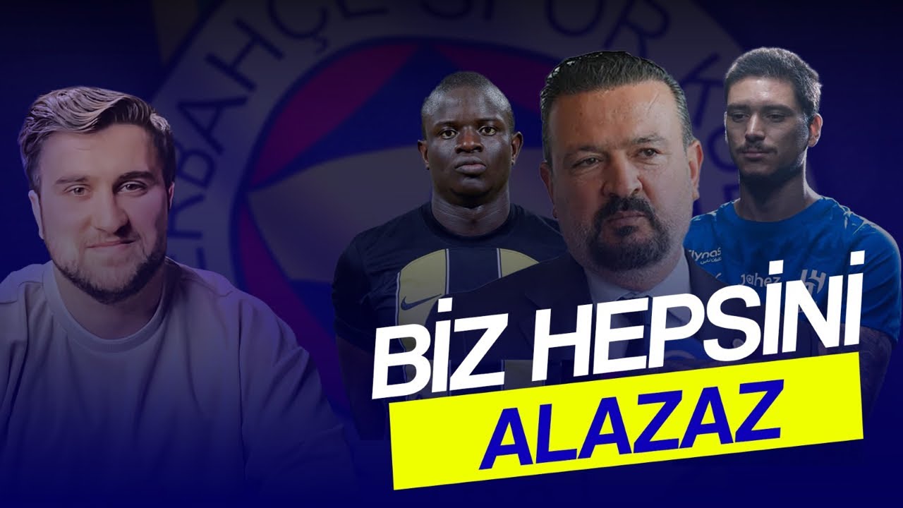 FENERBAHÇE HEPSİNİ ALAZAK|KANTE İÇİN KRİTİK SAATLER|NUNEZ İÇİN ZEMİN HAZIRLADI