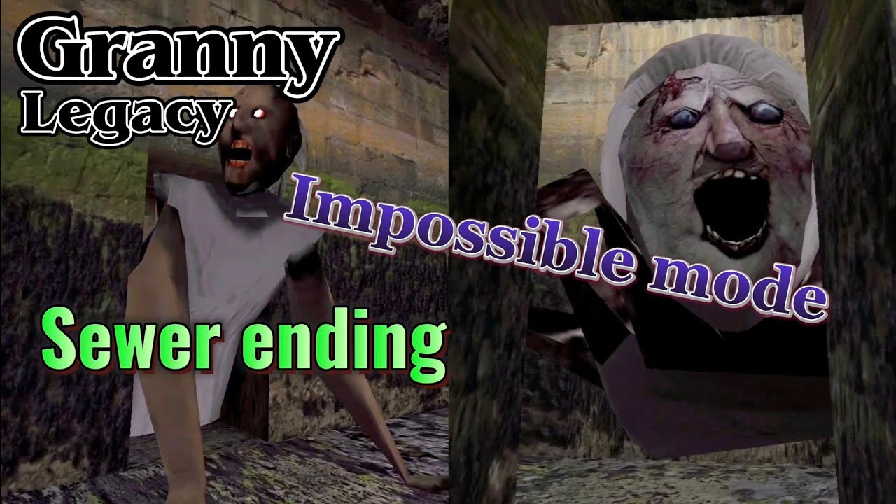 Granny Legacy｜Impossible mode Sewer ending｜Preset 3