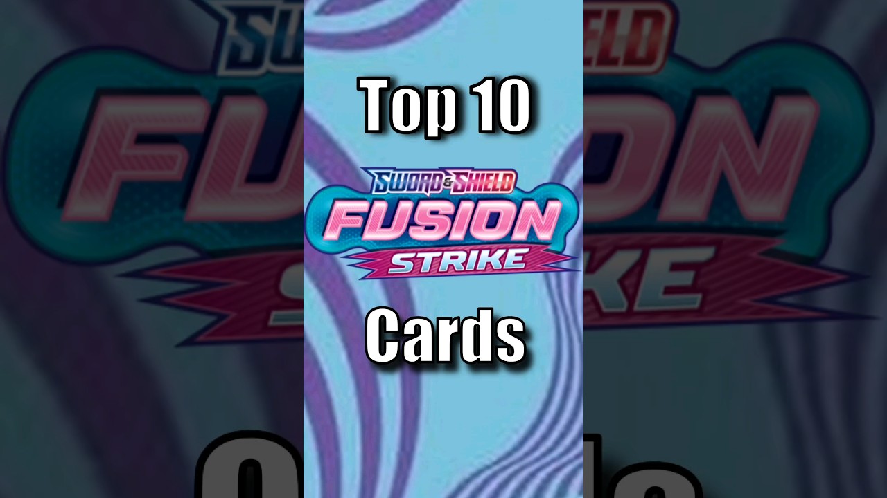 TOP 10 FUSION STRIKE CARDS [Pokemon TCG] #pokemon #pokemontcg #shorts