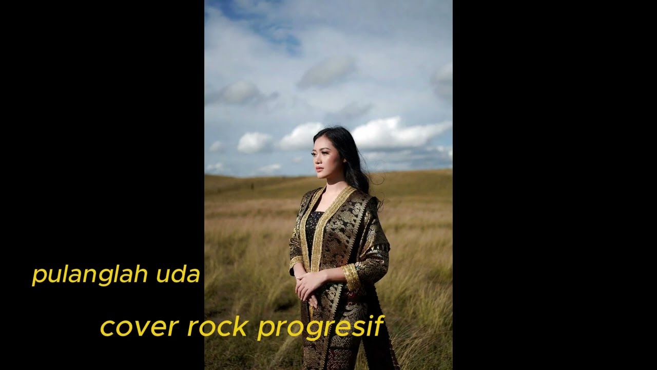 pulanglah uda, cover rock progresif