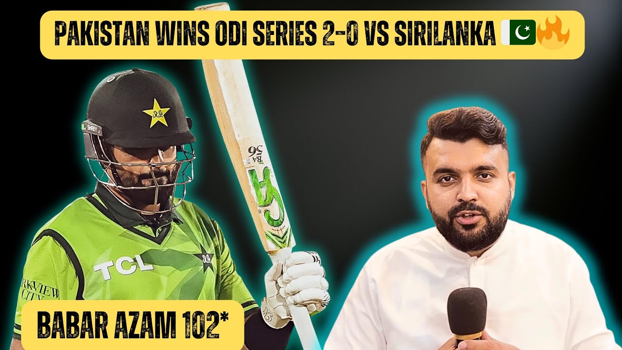 PAKISTAN WIN THE SERIES! 🇵🇰🔥 Babar Azam Century 💯 | PAK vs SL Highlights Today Match 👑