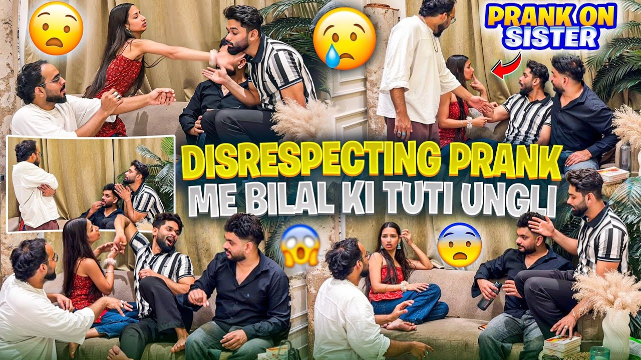 Disrespecting Prank Me Bilal Ki Tuti Ungli😱Prank on Sister | Aarti Ne Maare Chaata | AALTU FALTU |