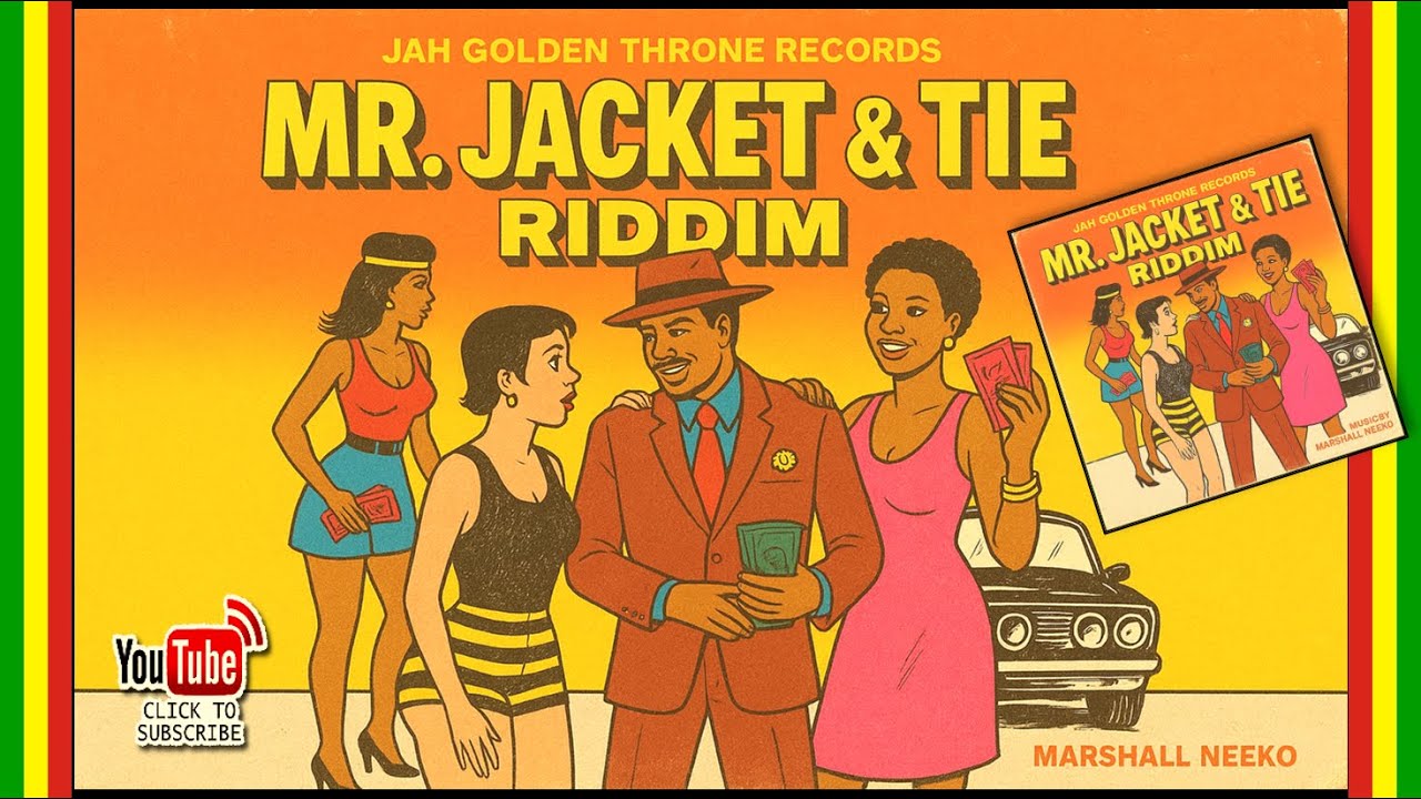 Various Artists - Mr. Jacket & Tie Riddim (Jah Golden Throne x Marshall Neeko) New Reggae 2025