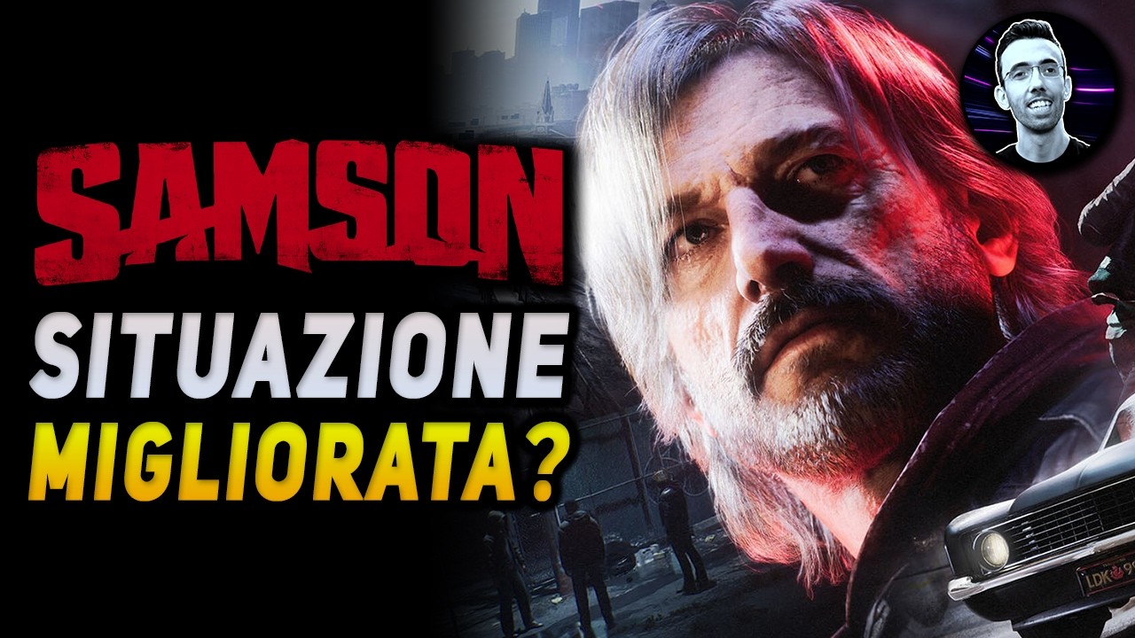 SAMSON : MEGLIO DOPO LA PATCH ? | Gameplay ITA