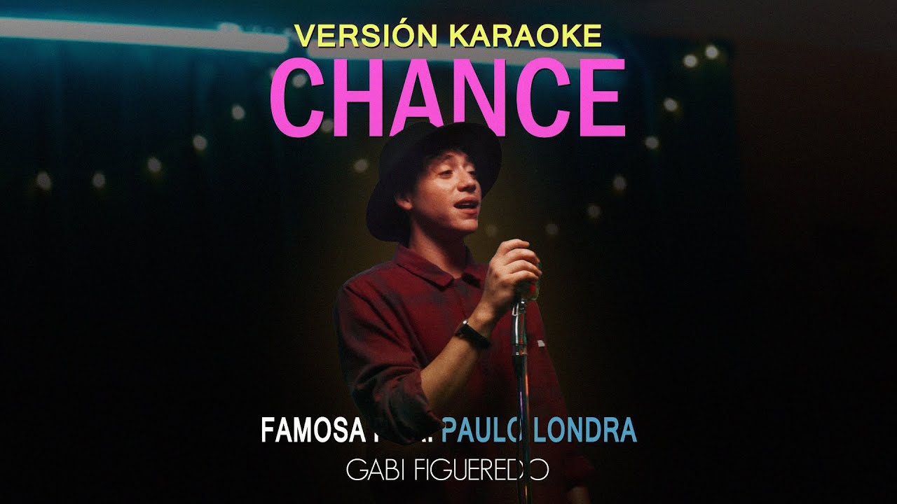 Paulo Londra - Chance (KARAOKE)
