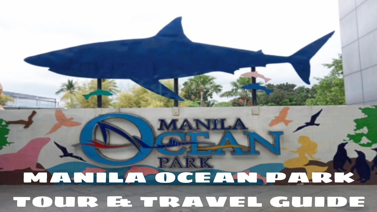 Manila Ocean Park 2026 | Tour | Travel Guide