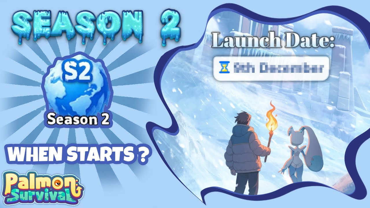 When SEASON 2 Starts? 🥶❄️ - Palmon Survival