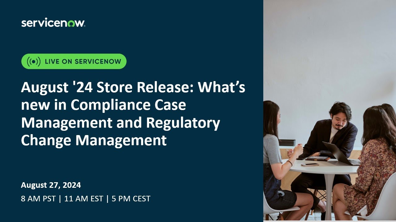 August '24 Store Release What’s new in Compliance Case Management and Regulatory Change Management