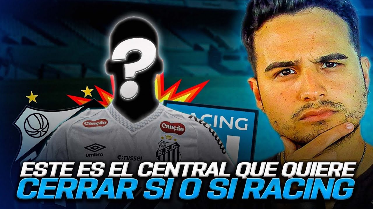 ▶ ÉSTE ES EL CENTRAL QUE QUIERE CERRAR SI O SI RACING | CRACK DEPORTIVO