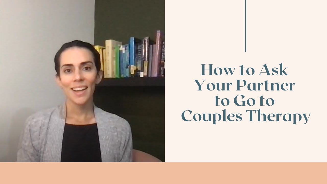 How to Ask Your Partner to Go to Couples Therapy