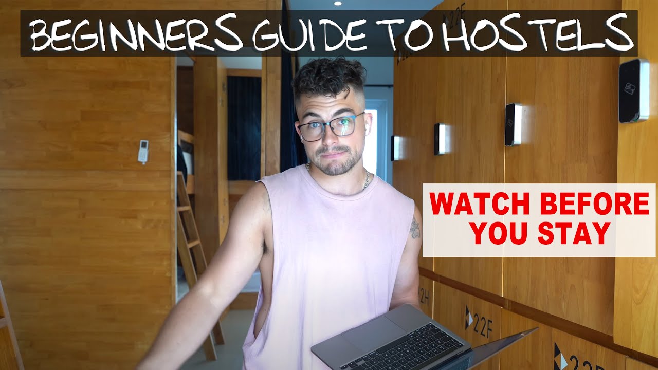 STAYING IN HOSTELS | Beginners Guide + EVERYTHING to expect!