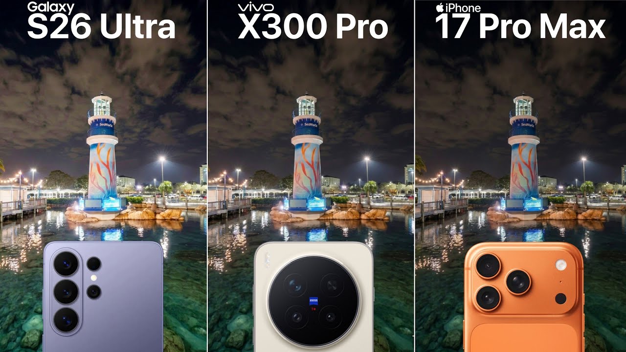 Samsung Galaxy S26 Ultra VS Vivo X300 Pro VS iPhone 17 Pro Max Camera Test Comparison