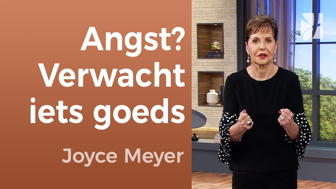 Vrij van angst: Joyce over geloof, afwijzing & vertrouwen – Joyce Meyer – Met succes jezelf zijn