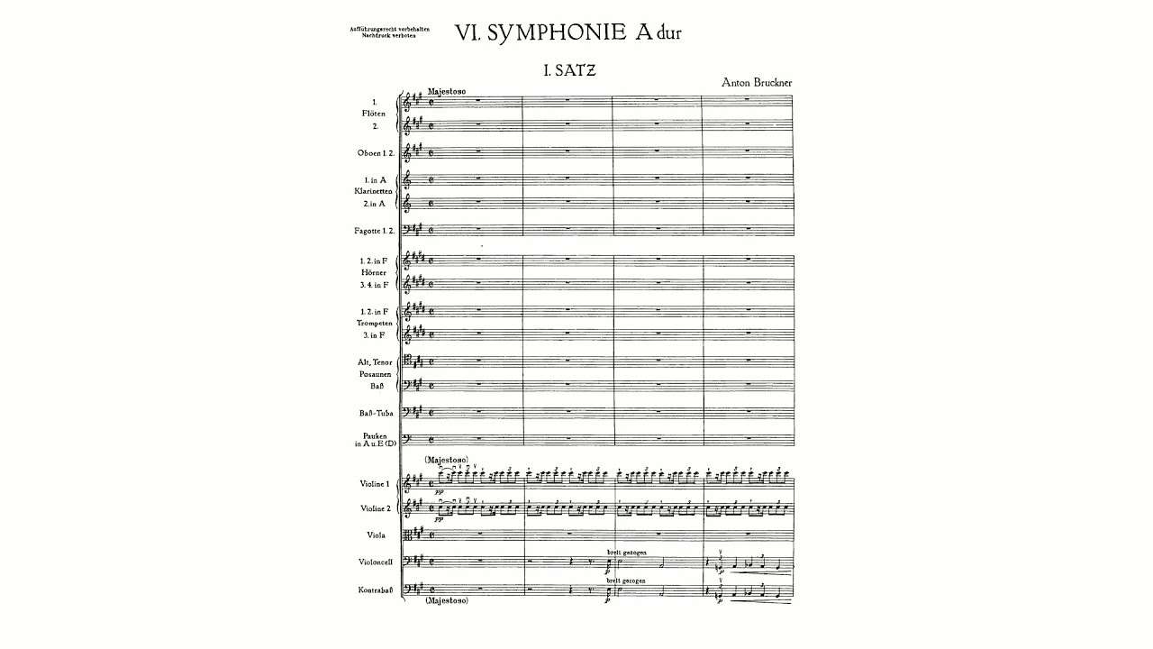 Bruckner: Symphony No. 6 in A major, WAB 106 [1881 version] (with Score)
