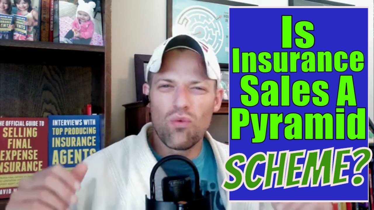Is Insurance Sales A Pyramid Scheme