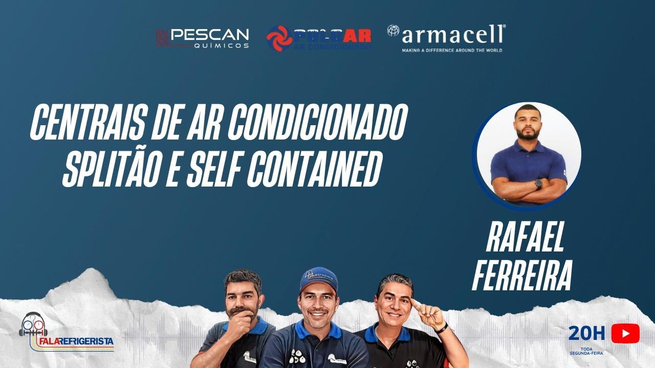 CENTRAIS DE AR-CONDICIONADO - Com Rafael Ferreira I  FALA REFRIGERISTA #273