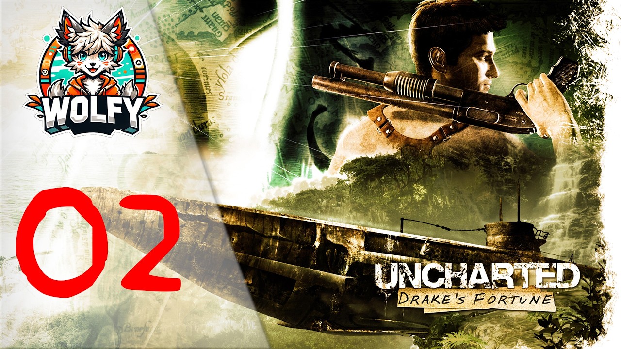 Uncharted: Drake's Fortune #02