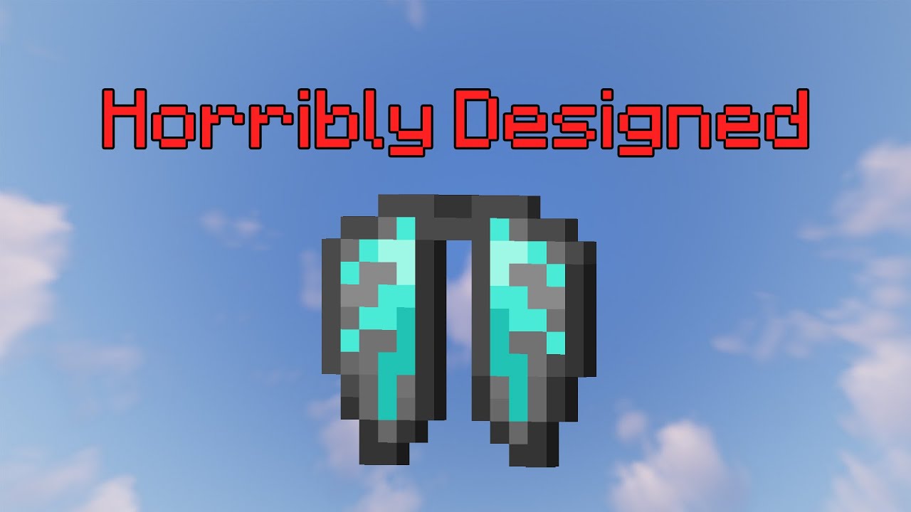 Why I HATE The Reinforced Elytra