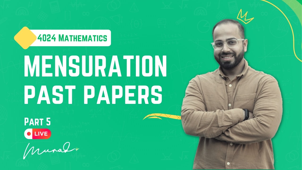 Mensuration Masterclass 🔥 | 2025 Topical Questions (P2 & P4) | IGCSE 0580 / 4024 LIVE