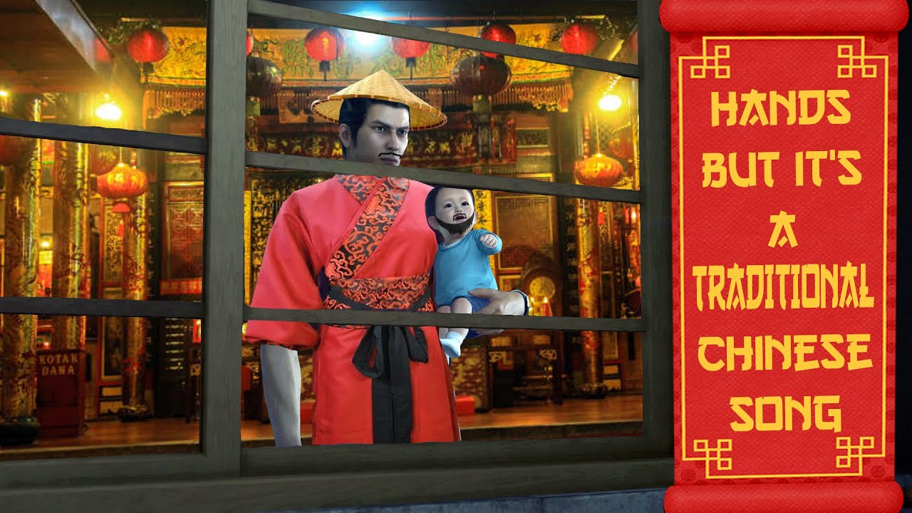 Hands but it's a traditional Chinese song (Yakuza 6)