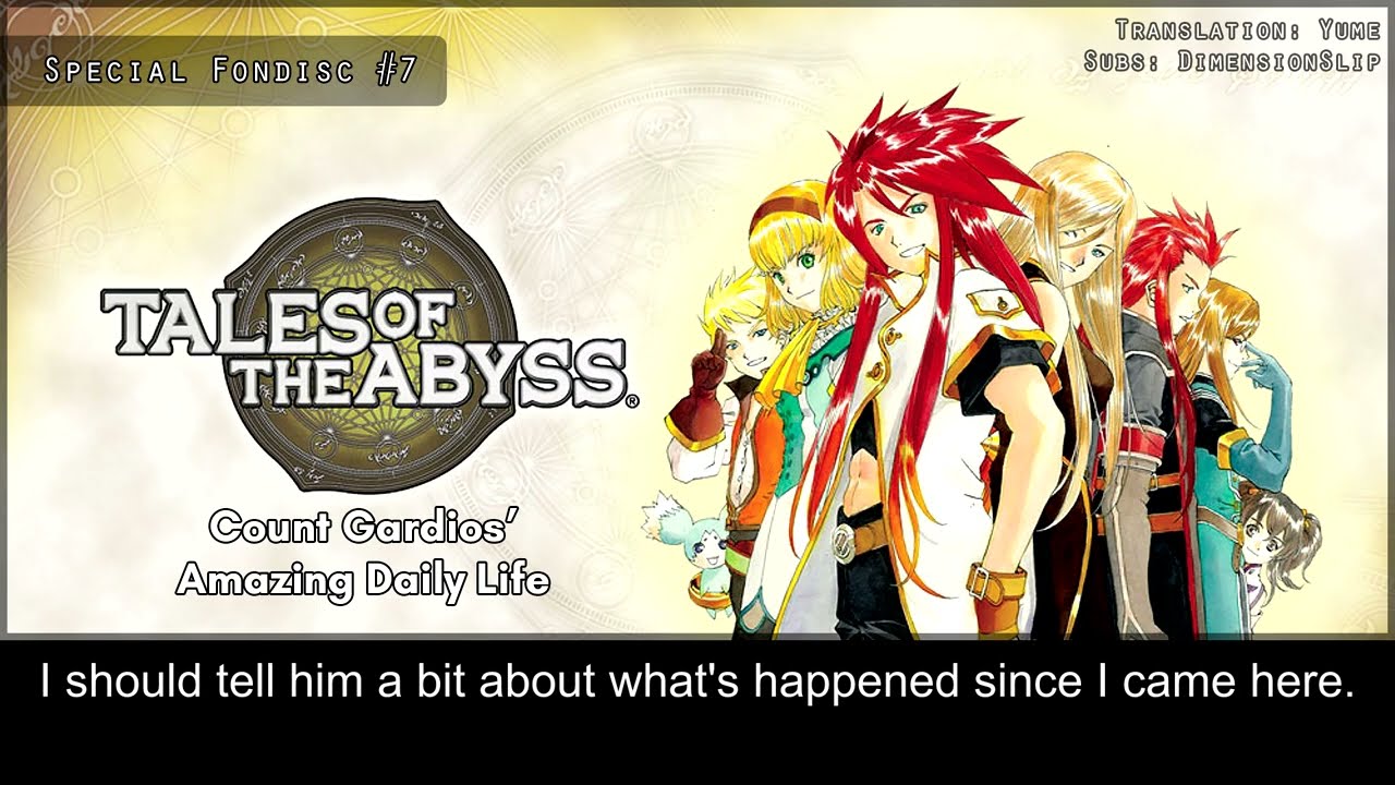 Tales of the Abyss Special Fon Disc #7: Count Gardios' Amazing Daily Life