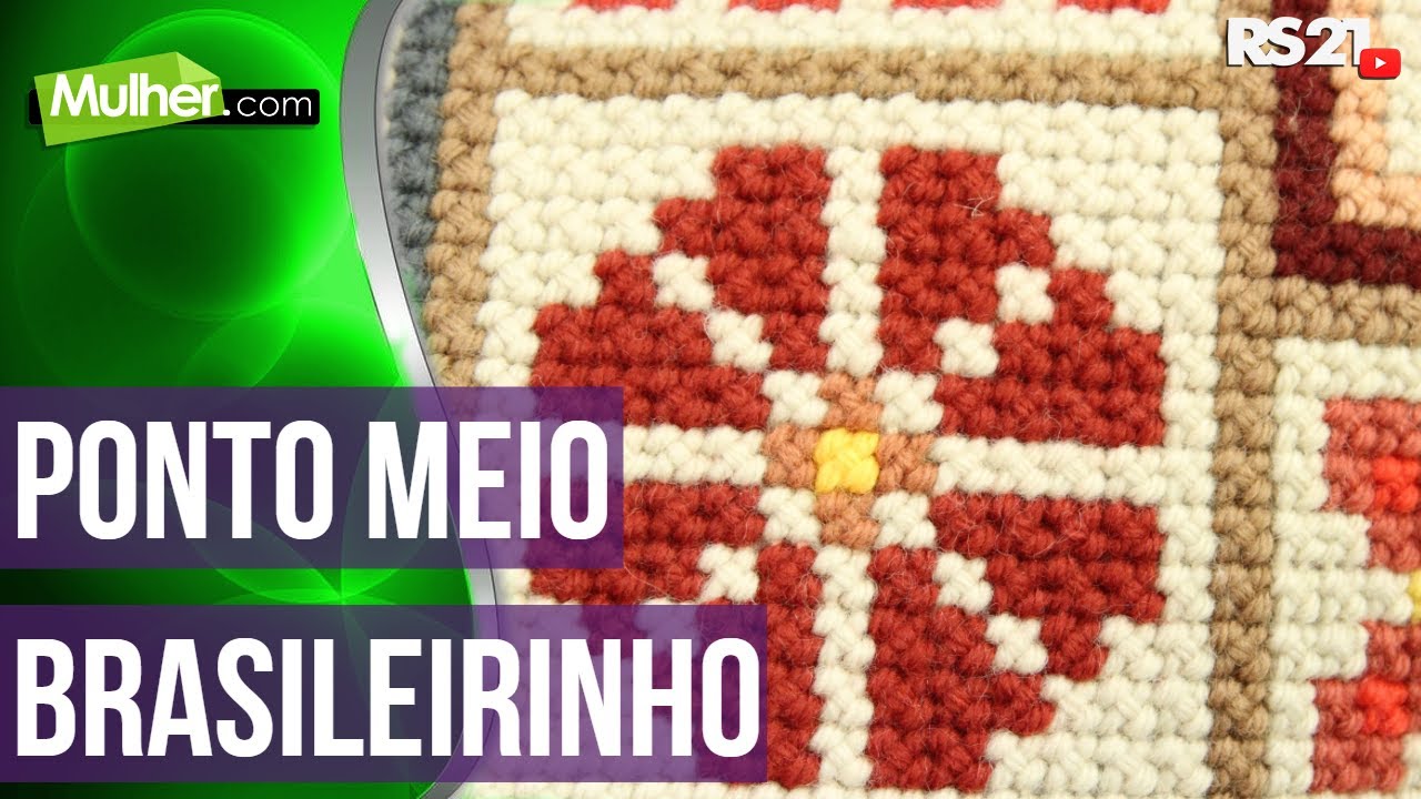 Como fazer, Acabamento arraiolinho e ponto meio brasileirinho - Mulher.com - 