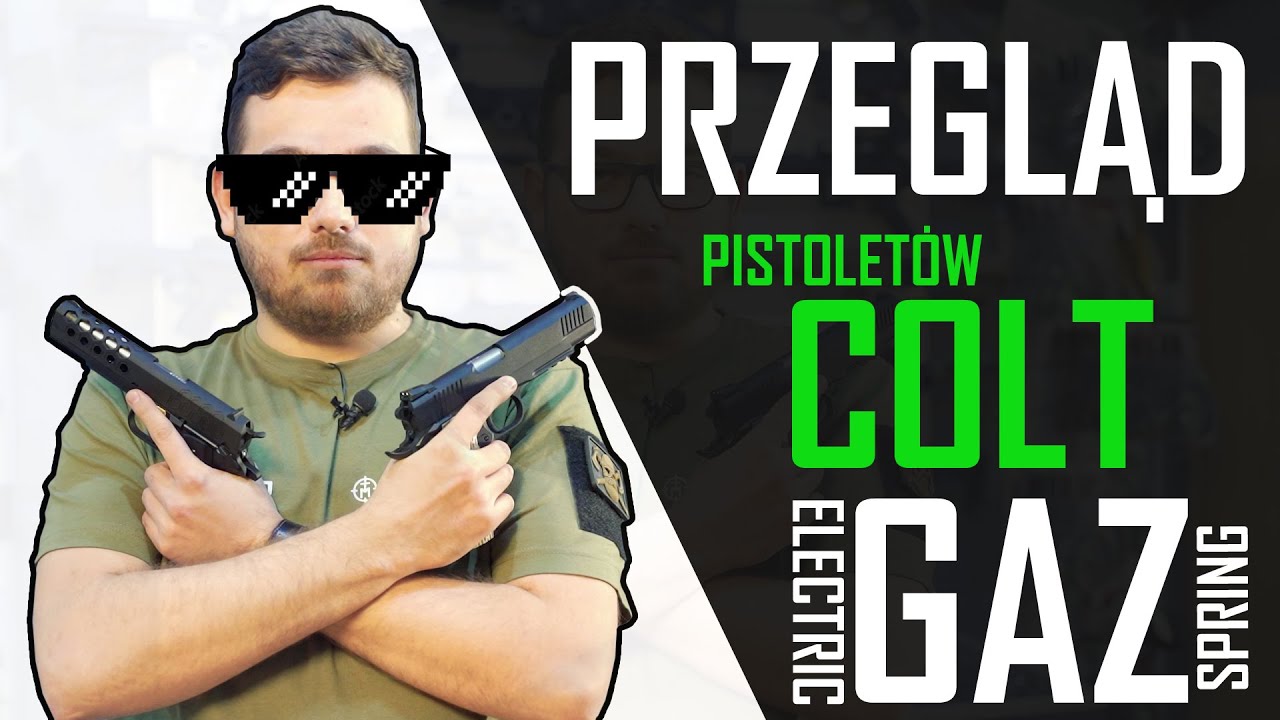 Przegląd pistoletów COLT - TANIEMILITARIA.PL