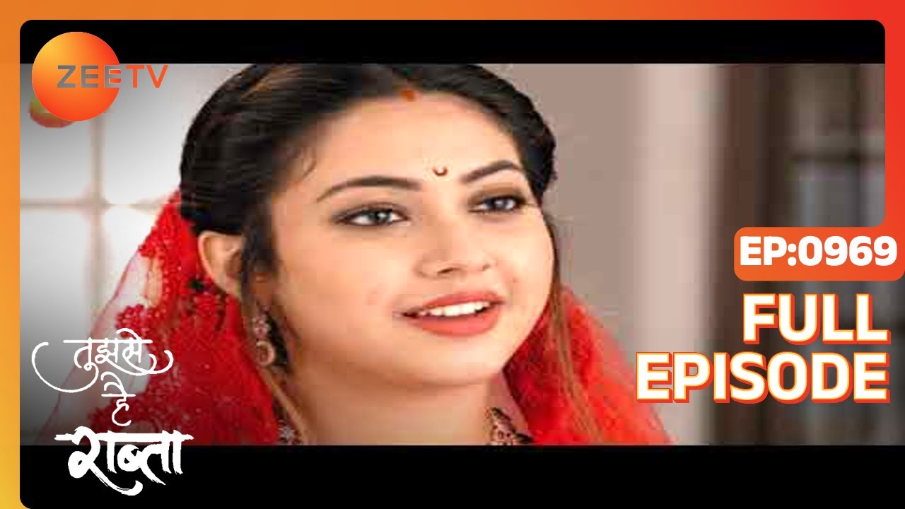 EP 969Tujhse Hai Raabta - Индийское телешоу хинди - Же ТВ