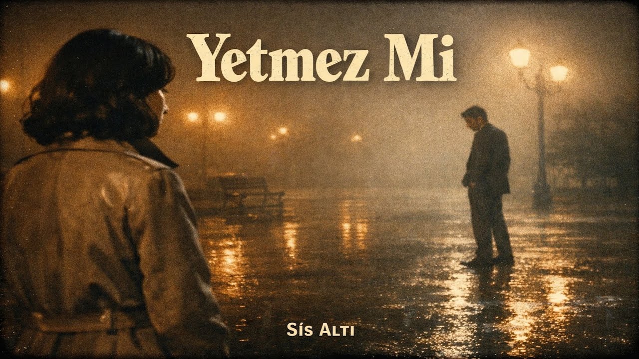 Yetmez Mi – Sis Altı | Anatolian Psychedelic Folk-Rock