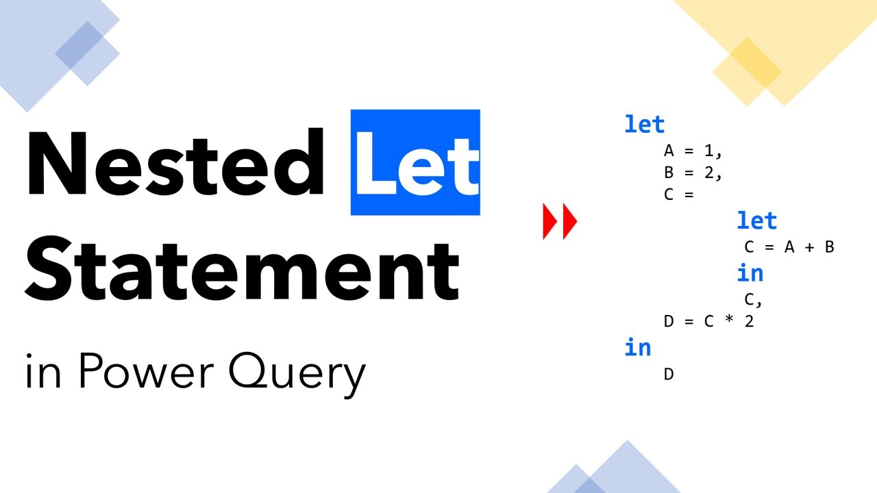 Write Nested Let in Power Query