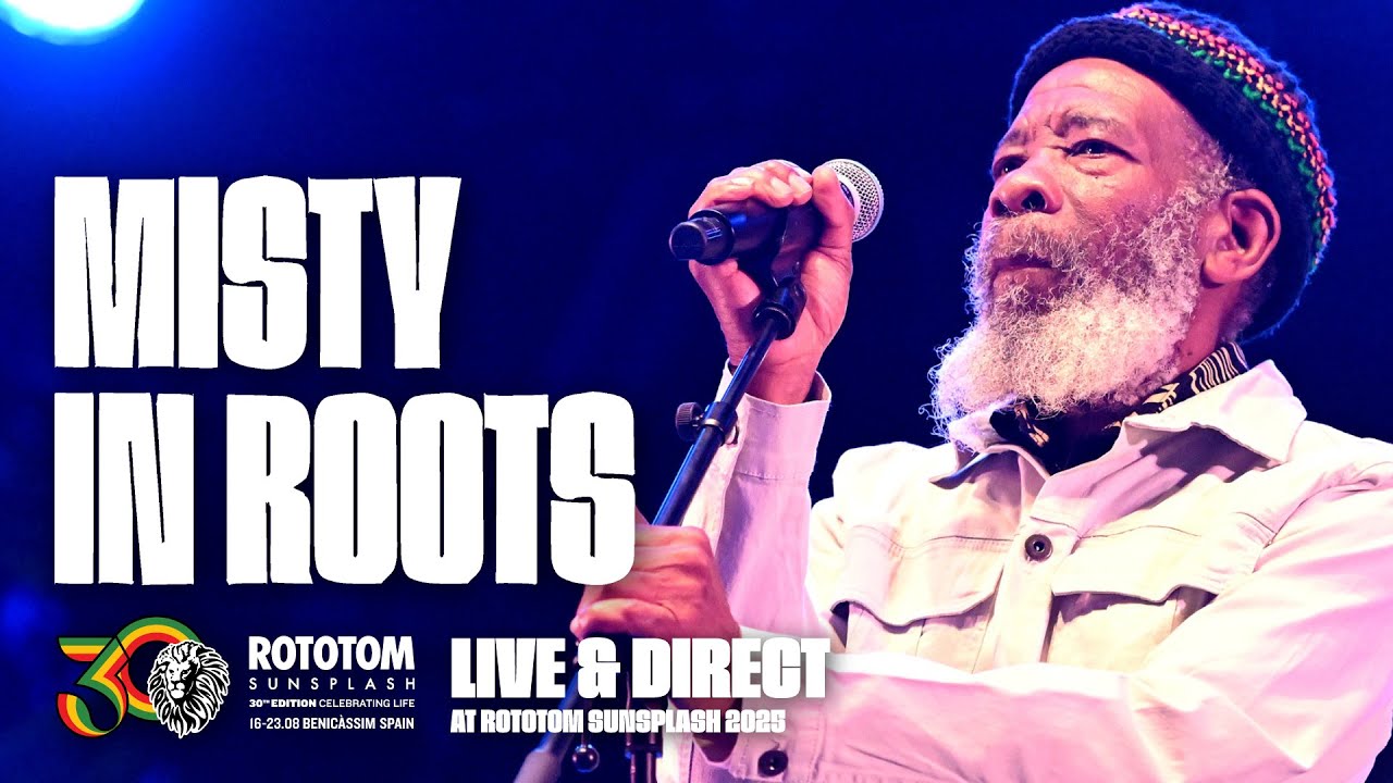 MISTY IN ROOTS live @ Rototom Sunsplash Main Stage 2025