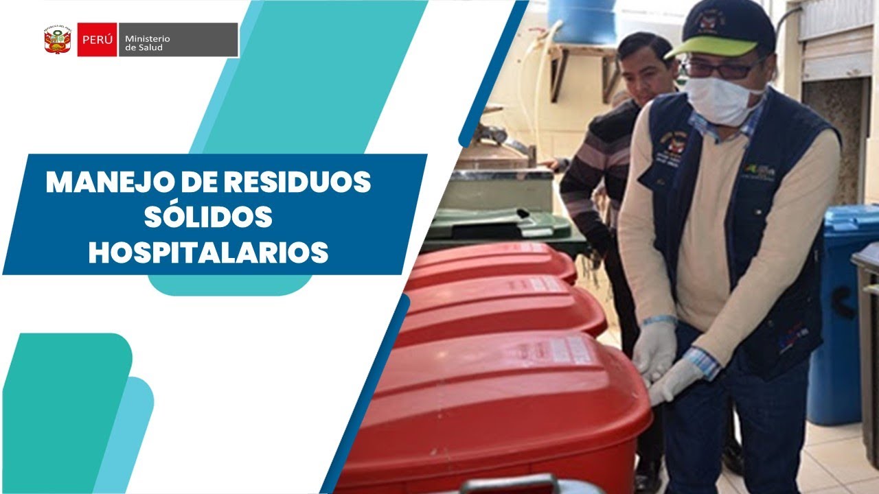 MANEJO DE RESIDUOS SÓLIDOS HOSPITALARIOS