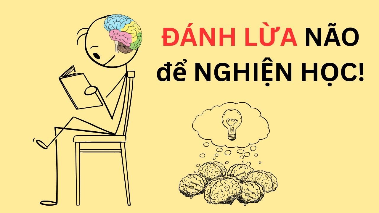 C&aacute;ch Đ&Aacute;NH LỪA BỘ N&Atilde;O để th&iacute;ch l&agrave;m VIỆC KH&Oacute; &ndash; Hack n&atilde;o r&egrave;n kỷ luật bằng Dopamine