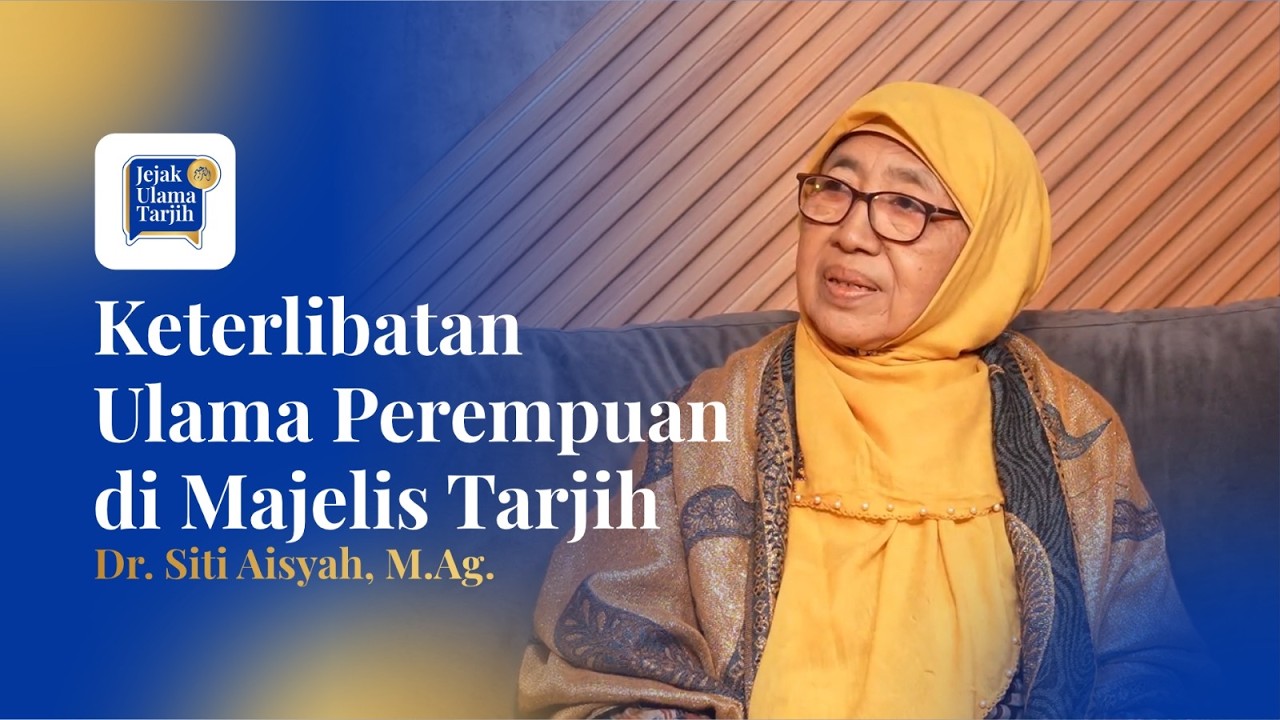 Keterlibatan Ulama Perempuan di Majelis Tarjih  