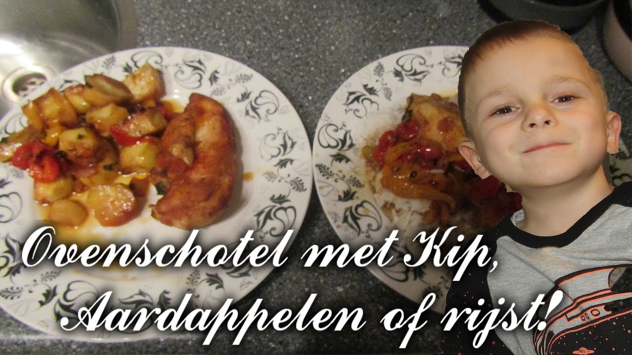 Ovenschotel met Kip, aardappel of rijst! - Koetkitchen