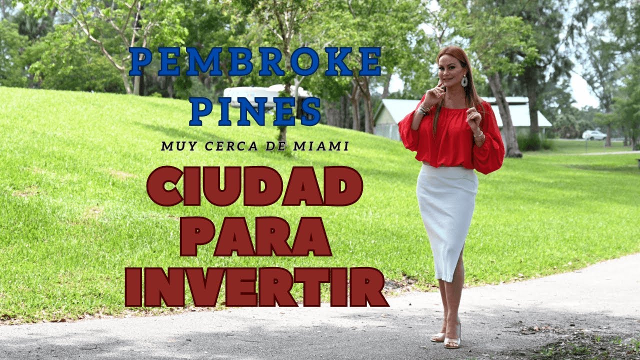 Casas cerca de Miami PEMBROKE PINES Invierte con tranquilidad