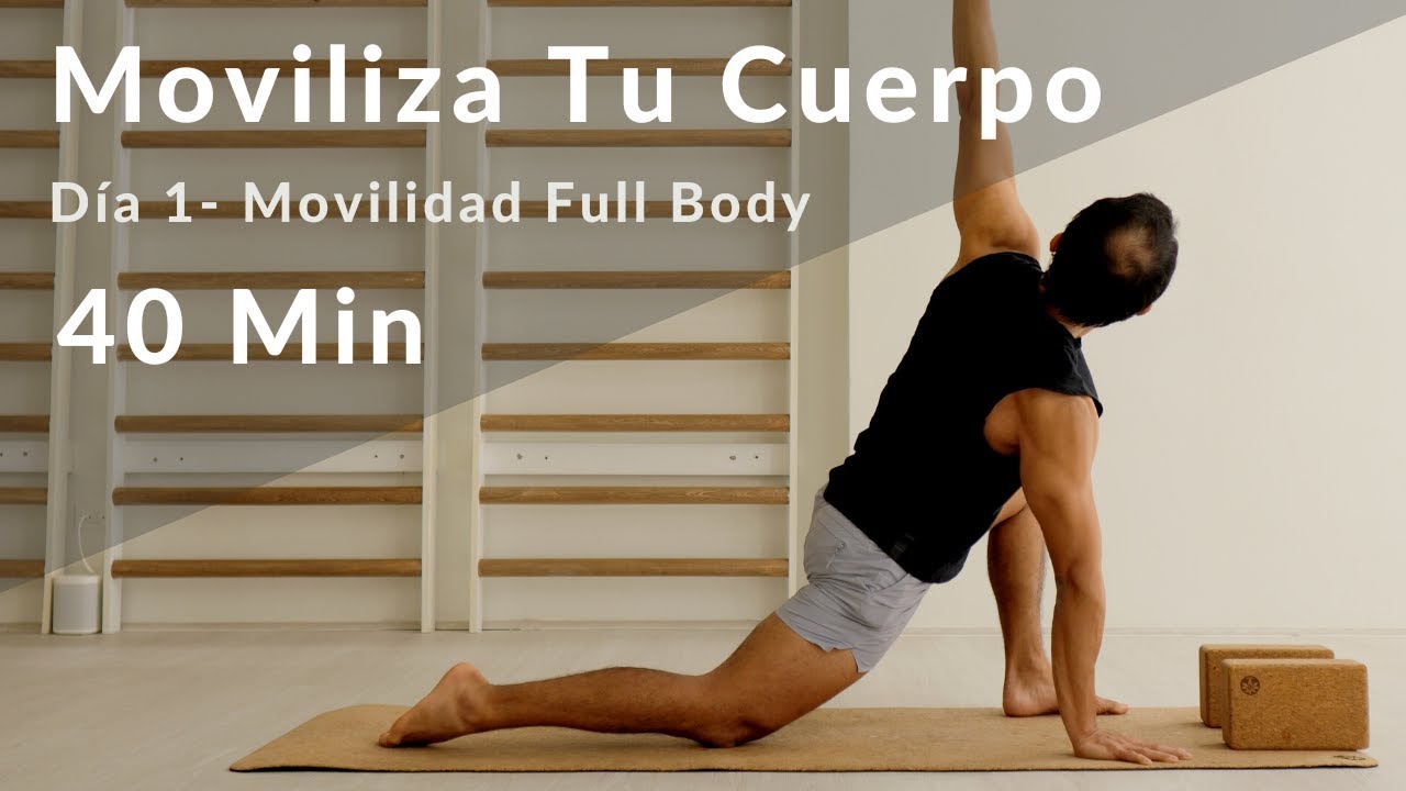 Moviliza Tu Cuerpo - Día 1 del Programa de MOVILIDAD Para TODOS